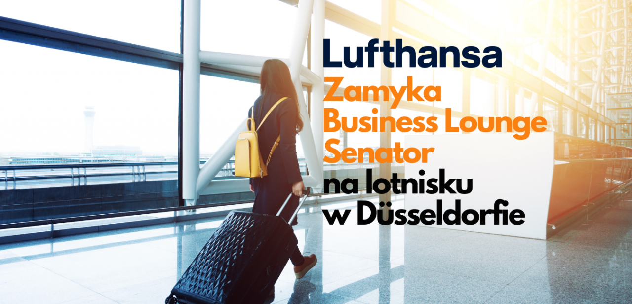 Lufthansa zamyka Business Lounge w Düsseldorfie